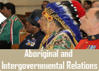 Aboriginal and Intergovernmental Relations