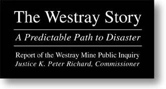 The Westray Story - A Predictable Path to Disaster