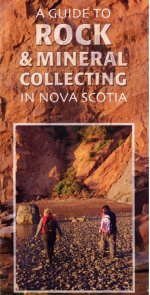 Cover of the publication - A Guide to Rock and Mineral Collecting in Nova Scotia