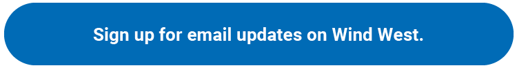 Wind West email updates sign up